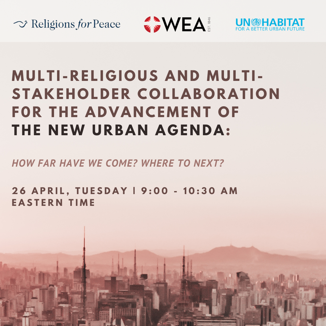 Banner graphic with the Religions for Peace, WEA, and UN-Habitat logos above a city skyline, titled Multi-Religious and Multi-Stakeholder Collaboration for the Advancement of the New Urban Agenda