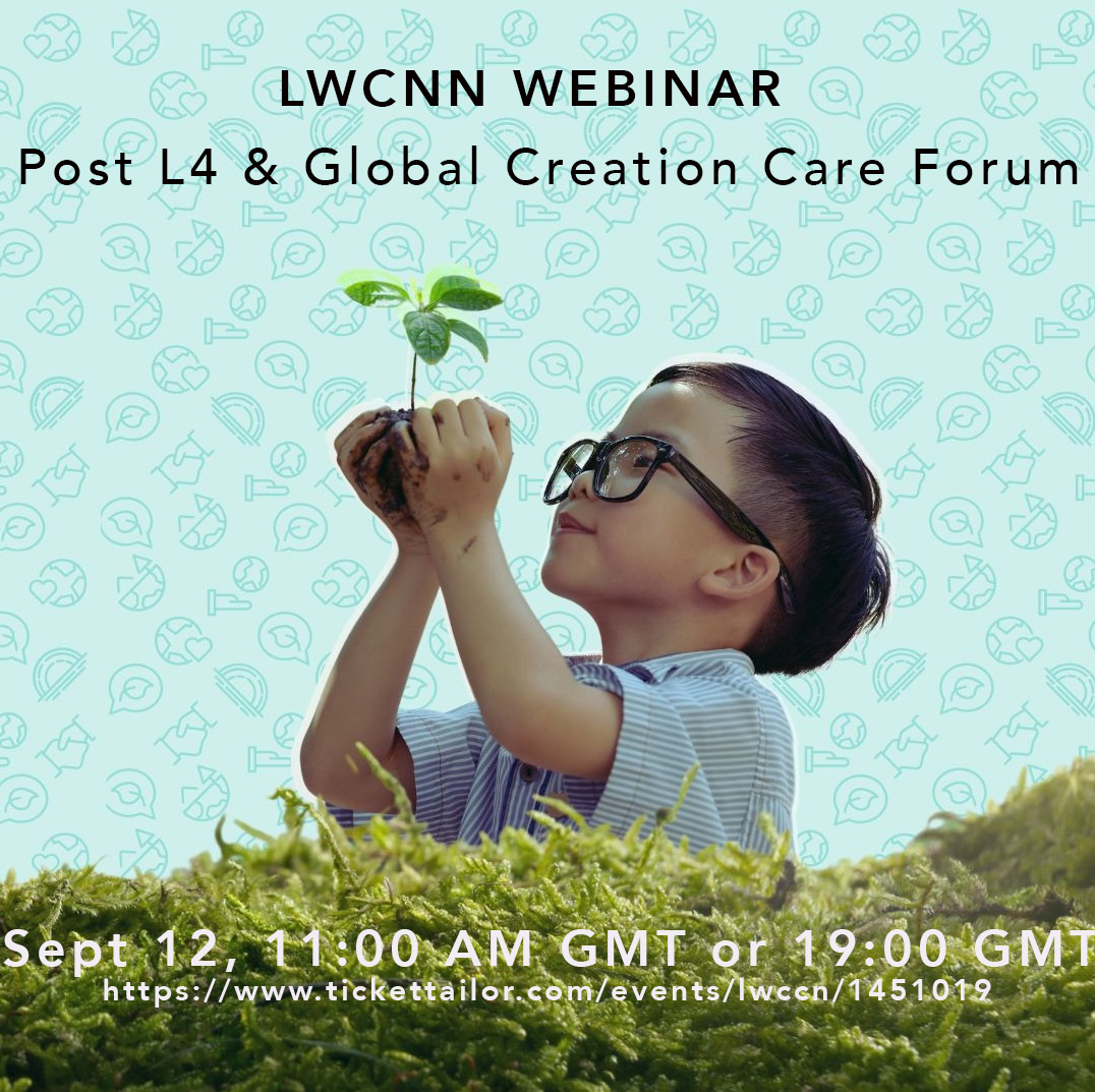 Promotional graphic for the LWCNN webinar “Post L4 & Global Creation Care Forum” showing a child holding a small seedling